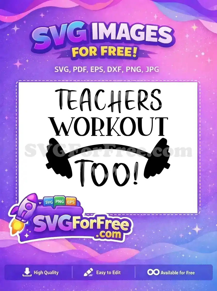 Free Teachers Workout Free Gym Fitness Workout Free SVG