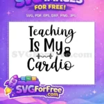 Free Teaching Cardio Free Gym Workout Free SVG 1 - Instant Download