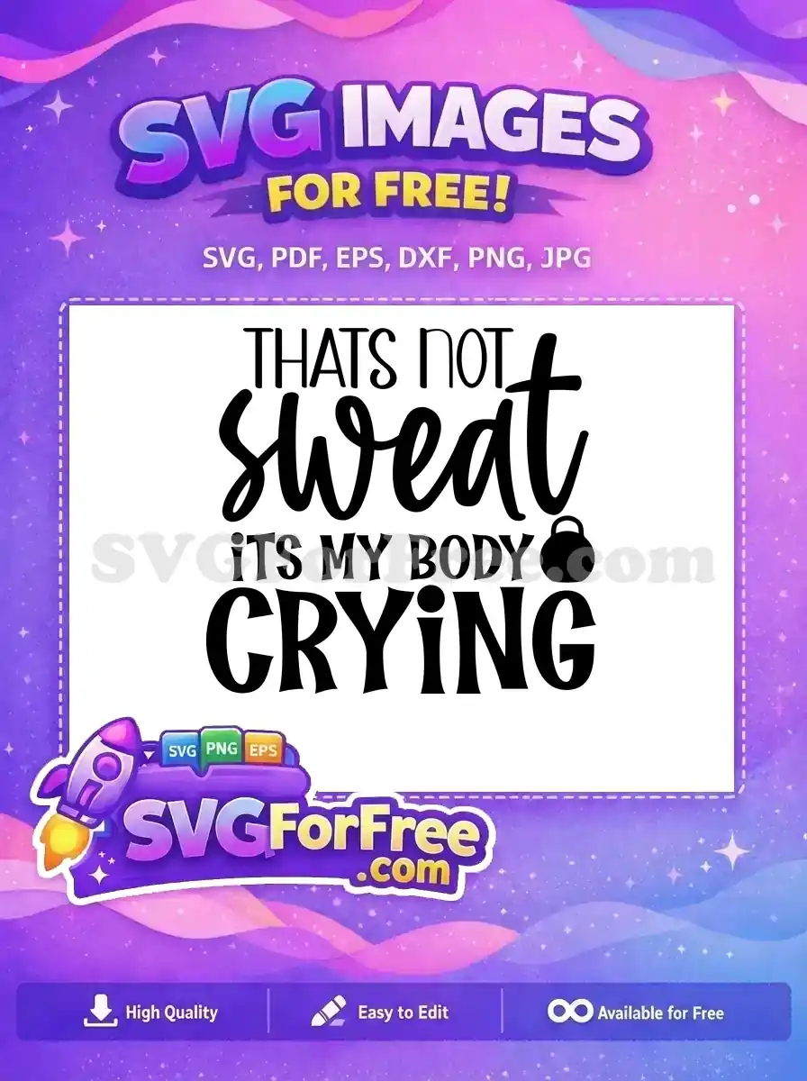 Free Gym Fitness Free Workout Motivation Quote Free SVG