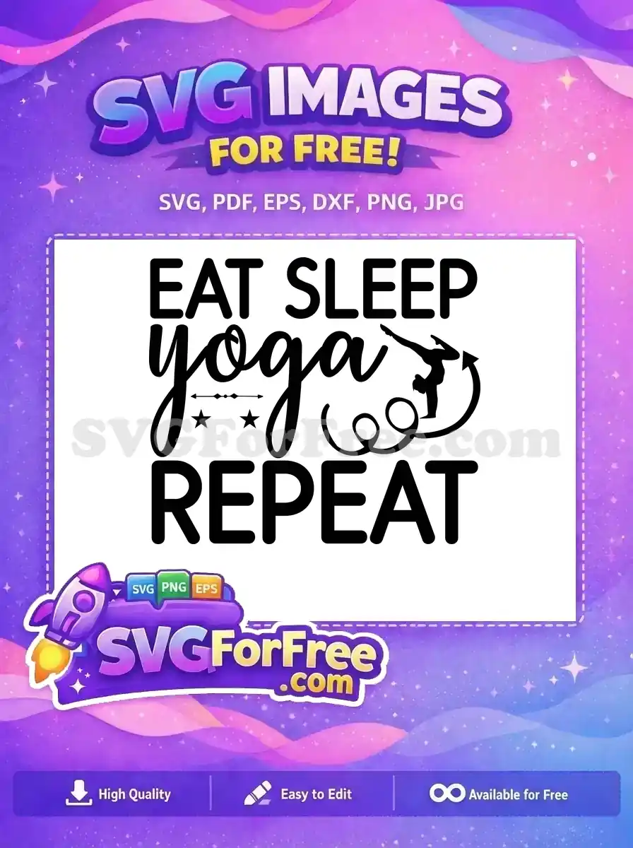 Free Eat Sleep Yoga Free Gym Fitness Workout Free SVG