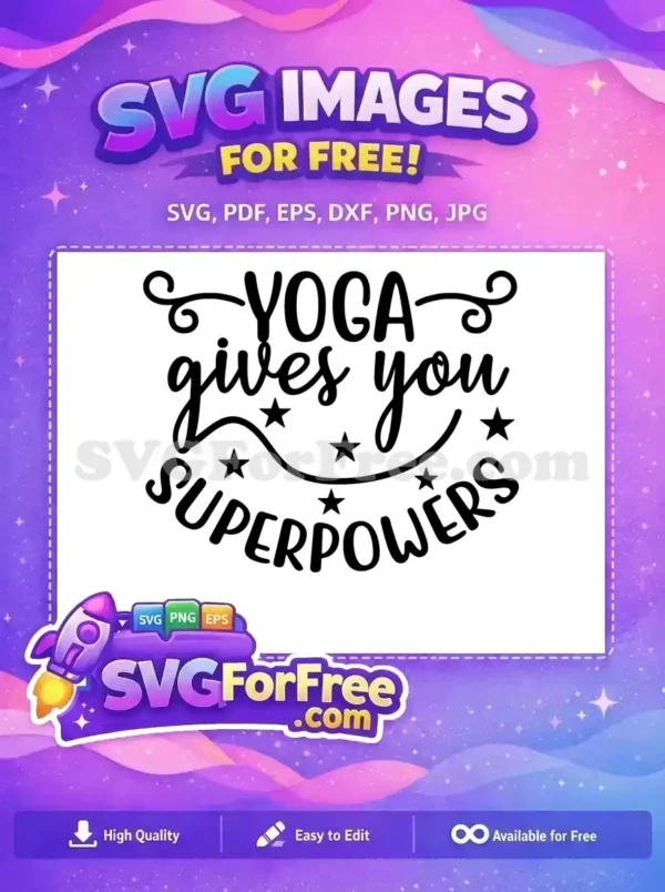 Free Yoga Stars Free Superpowers Gym Fitness Free SVG