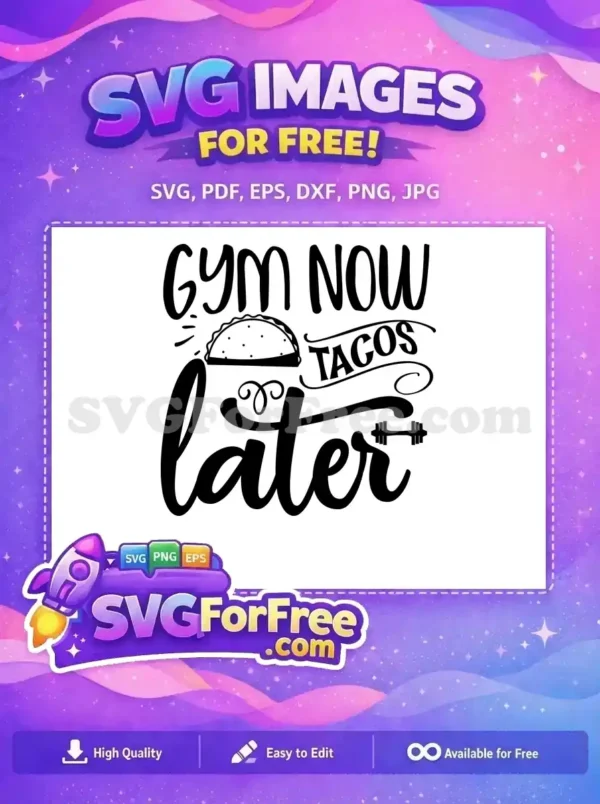 Free Gym Motivation Free Taco Tuesday Workout Free SVG