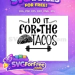 Free Taco Detail Free Gym Detail Workout Free SVG - Instant Download