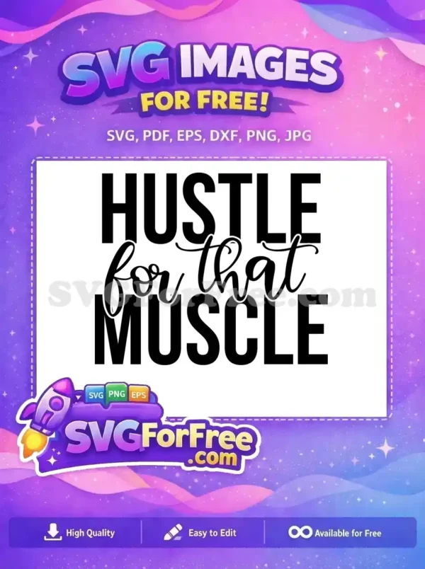 Free Hustle Bold Free Muscle Gym Quotes Free SVG Free Hustle Bold Free Muscle Gym Quotes Free SVG