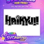 Free Bold Haikyuu Text Free Anime Vector Free SVG - Instant Download