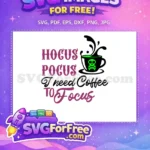 Free Skull Coffee Free Hocus Pocus Quote Halloween Free SVG - Instant Download