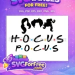 Free Hocus Pocus Sisters Free Halloween SVG Movie Free SVG - Instant Download