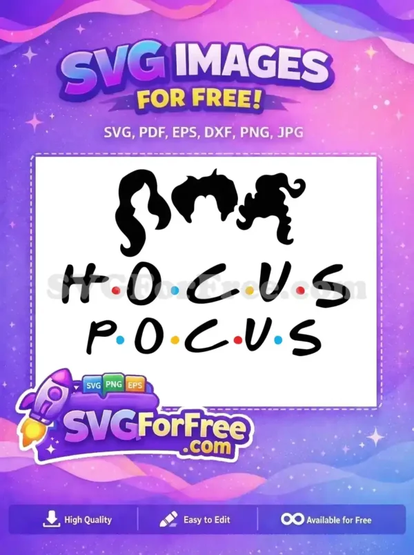 Free Hocus Pocus Sisters Free Halloween SVG Movie Free SVG