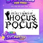 Free Zombie Hand Free It's All Hocus Pocus Free SVG - Instant Download