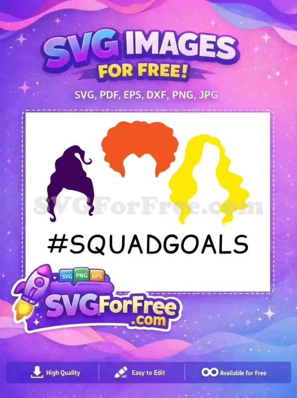 Free Sisters Hair Free Squad Goals Halloween Free SVG Free Sisters Hair Free Squad Goals Halloween Free SVG