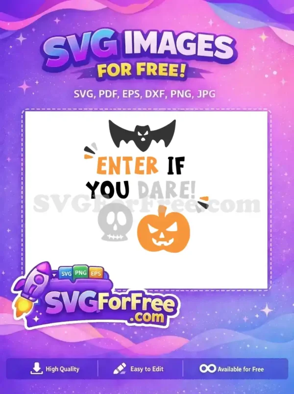Free Bat Silhouette Free Spooky Pumpkin Enter If You Dare Free SVG