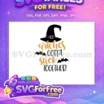 Free Witches Gotta Stick Free Bat Halloween Free SVG - Instant Download