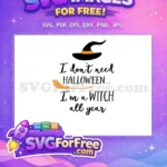 Free Witch Hat Free Broom Halloween Quote Free SVG - Instant Download