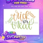 Free Orange Trick Free Green Treat Halloween Free SVG - Instant Download
