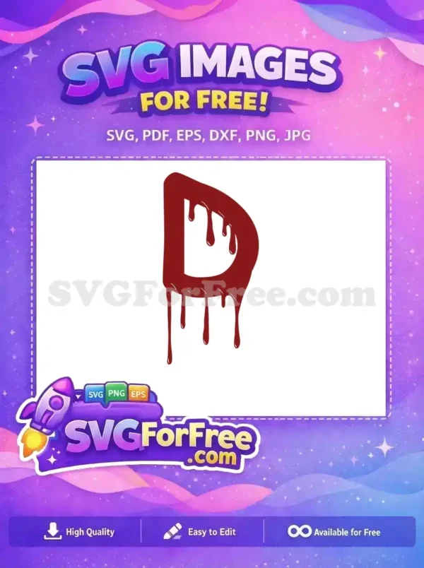 Free Dripping Blood Font Free Letter D Halloween Free SVG