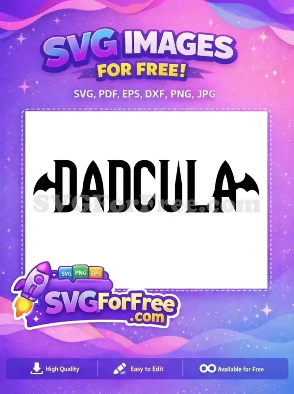 Free Dadcula Bat Wings Free Halloween Quotes Movie Free SVG Free Dadcula Bat Wings Free Halloween Quotes Movie Free SVG