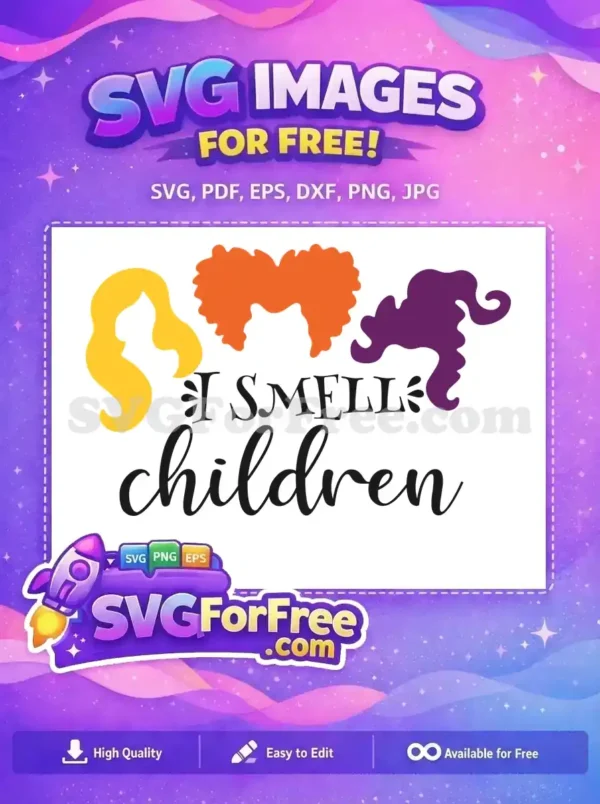 Free Sisters Hair Free I Smell Children Hocus Pocus Free SVG
