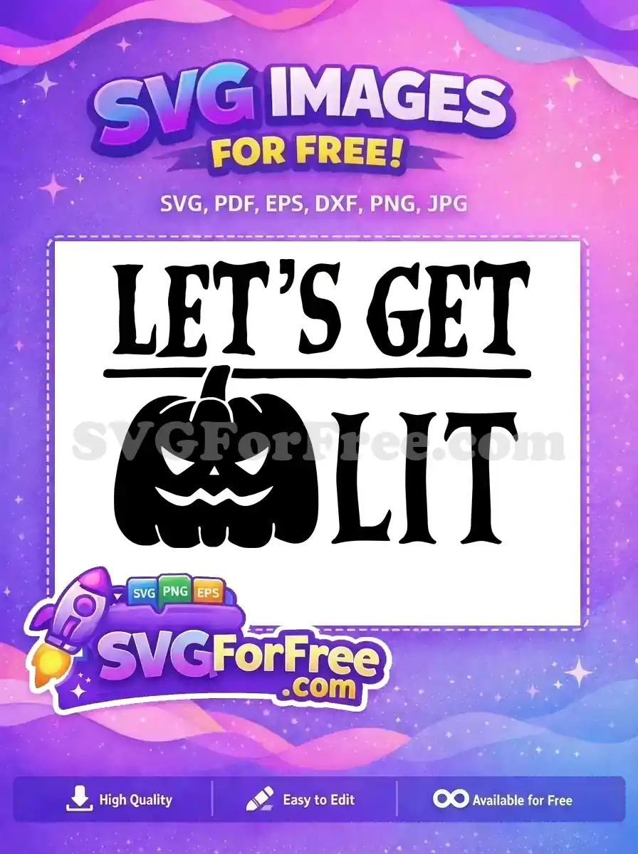 Free Spooky Pumpkin Free Let's Get Lit Halloween Free SVG