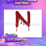 Free Dripping Blood Free Letter N Halloween Free SVG - Instant Download