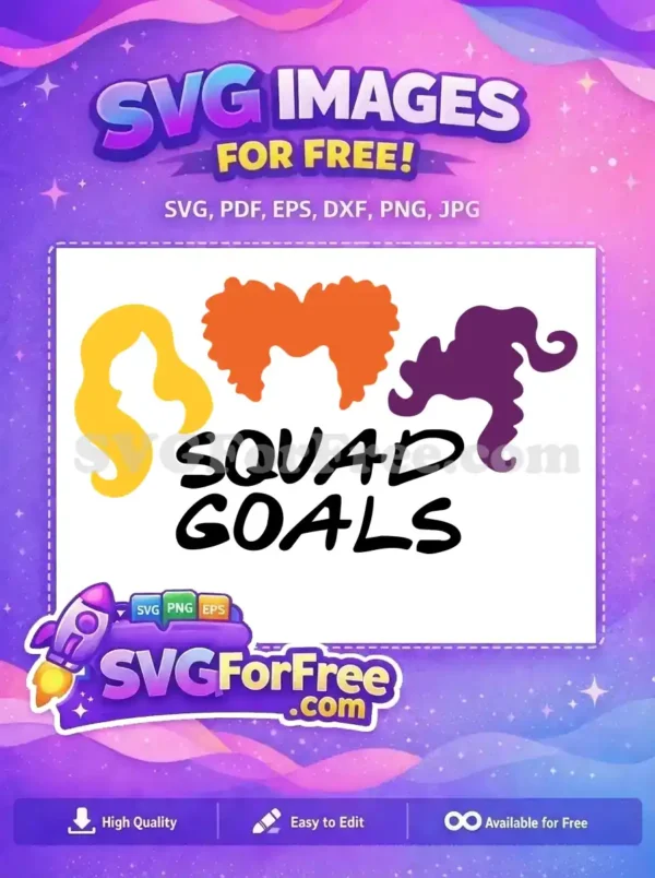 Free Sisters Silhouette Free Squad Goals Hocus Pocus Free SVG