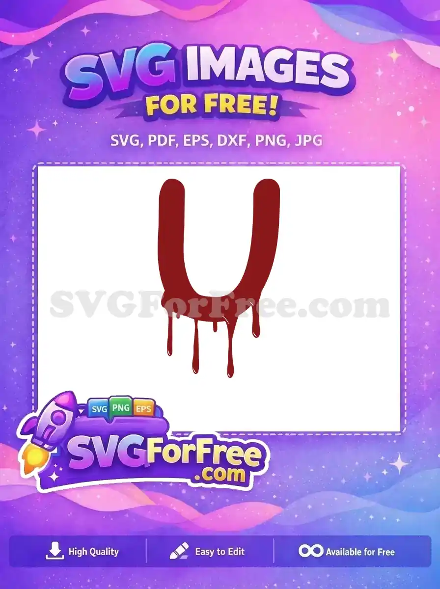 Free Dripping Blood Free Letter U Halloween Free SVG