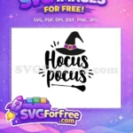 Free Witch Hat Free Hocus Pocus Movie Free SVG - Instant Download