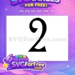 Free Number Two Free Black Bold Halloween Free SVG - Instant Download
