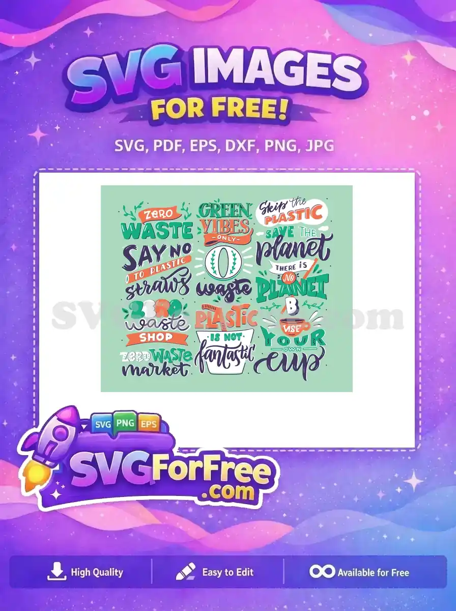 Free Zero Waste Free Green Vibes Save Planet Free SVG