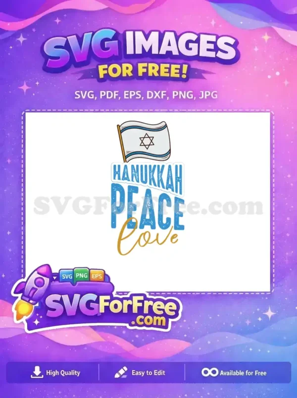 Free Waving Israel Flag Free Peace Love Hanukkah Free SVG