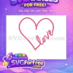 Free Pink Heart Outline Free Love Valentines Day Free SVG - Instant Download