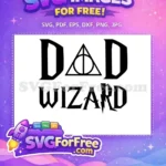 Free Dad Wizard Free Deathly Hallows Harry Potter Free SVG - Instant Download