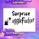 Free Surprise Free Muggles Harry Potter Free SVG - Instant Download