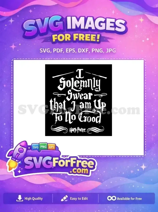 Free Mischief Managed Text Free Hogwarts Quote Harry Potter Free SVG