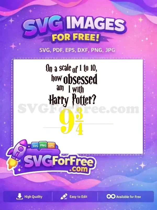 Free Platform Nine Obsessed Free Harry Potter Free SVG Free Platform Nine Obsessed Free Harry Potter Free SVG