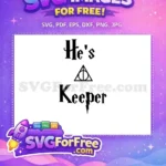 Free He's A Keeper Free Deathly Hallows Harry Potter Free SVG 1 - Instant Download