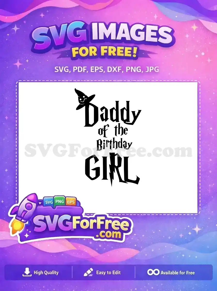 Free Wizard Hat Free Daddy Birthday Girl Harry Potter Free SVG 1