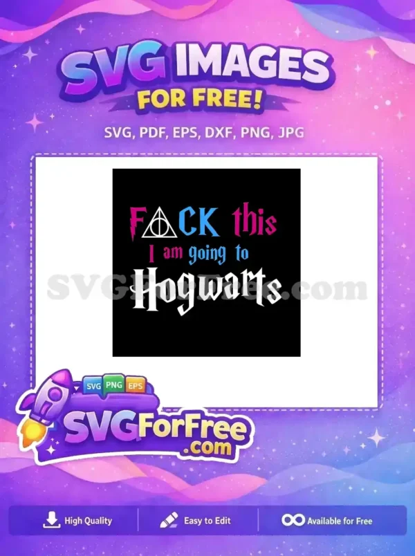 Free Deathly Hallows Free Hogwarts Quote Harry Potter Free SVG