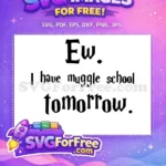 Free Ew Expression Free Muggle School Harry Potter Free SVG - Instant Download