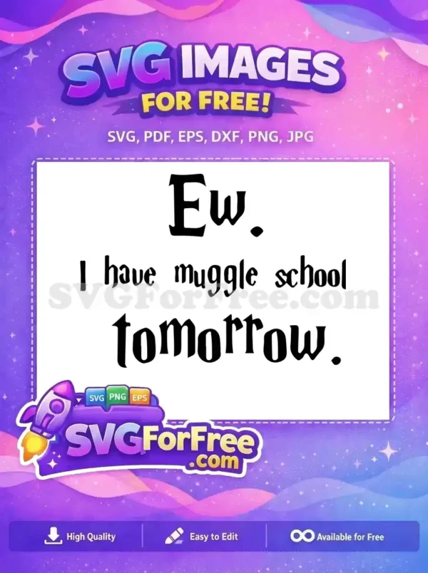 Free Ew Expression Free Muggle School Harry Potter Free SVG