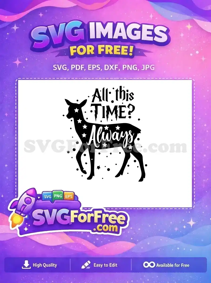 Free Doe Patronus Stars Free All This Time Harry Potter Free SVG