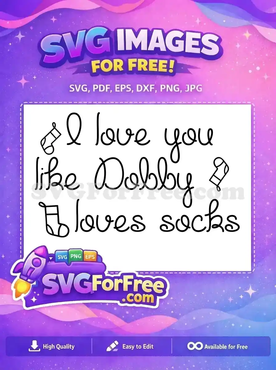 Free Dobby Loves Free Socks Harry Potter Free SVG 1