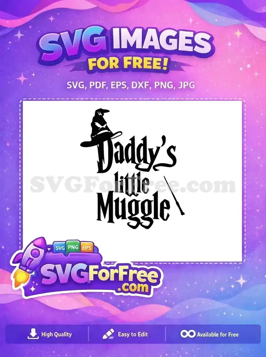 Free Wizard Hat Free Daddy's Little Muggle Harry Potter Free SVG