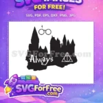 Free Hogwarts Castle Free Always Quote Harry Potter Free SVG 2 - Instant Download