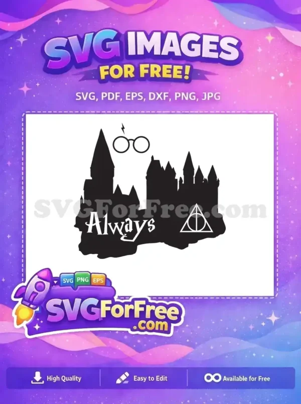 Free Hogwarts Castle Free Always Quote Harry Potter Free SVG 2
