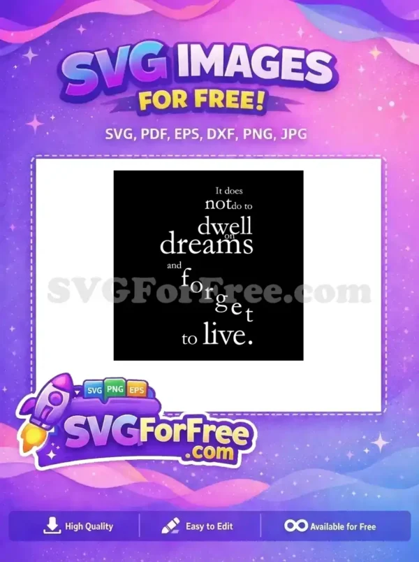 Free Dreams Quote Free Dwell On Dreams Harry Potter Free SVG Free Dreams Quote Free Dwell On Dreams Harry Potter Free SVG