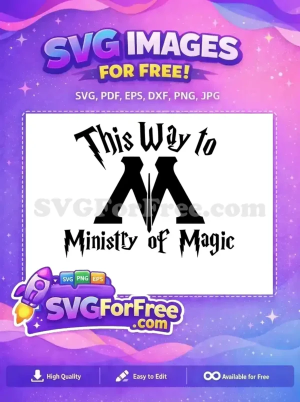 Free Ministry of Magic Free This Way To Harry Potter Free SVG 2