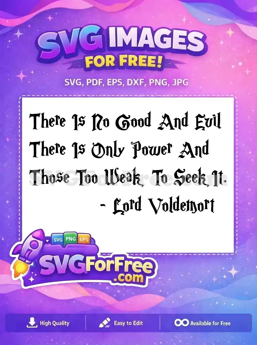 Free Voldemort Quote Free Power Free Harry Potter SVG