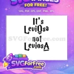 Free Leviosa Quote Free Wingardium Harry Potter Free SVG - Instant Download