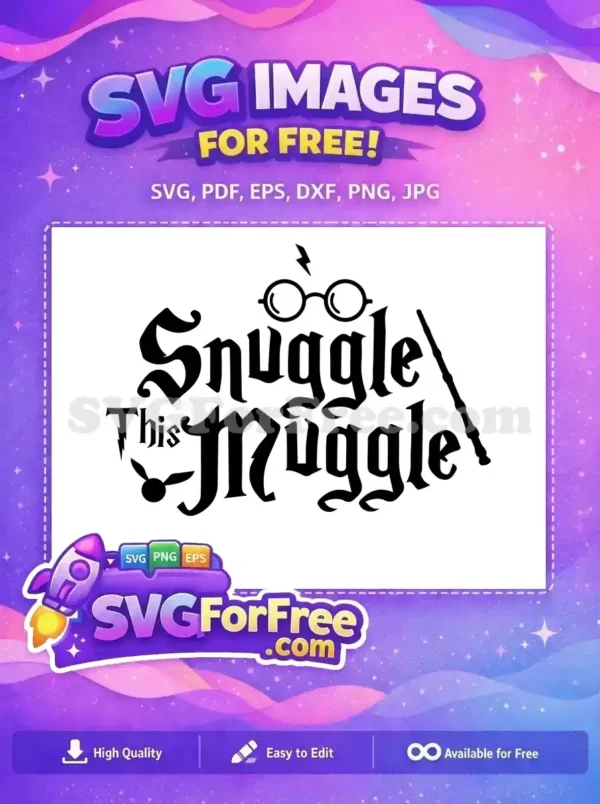 Free Snuggle Muggle Free Glasses and Wand Harry Potter Free SVG