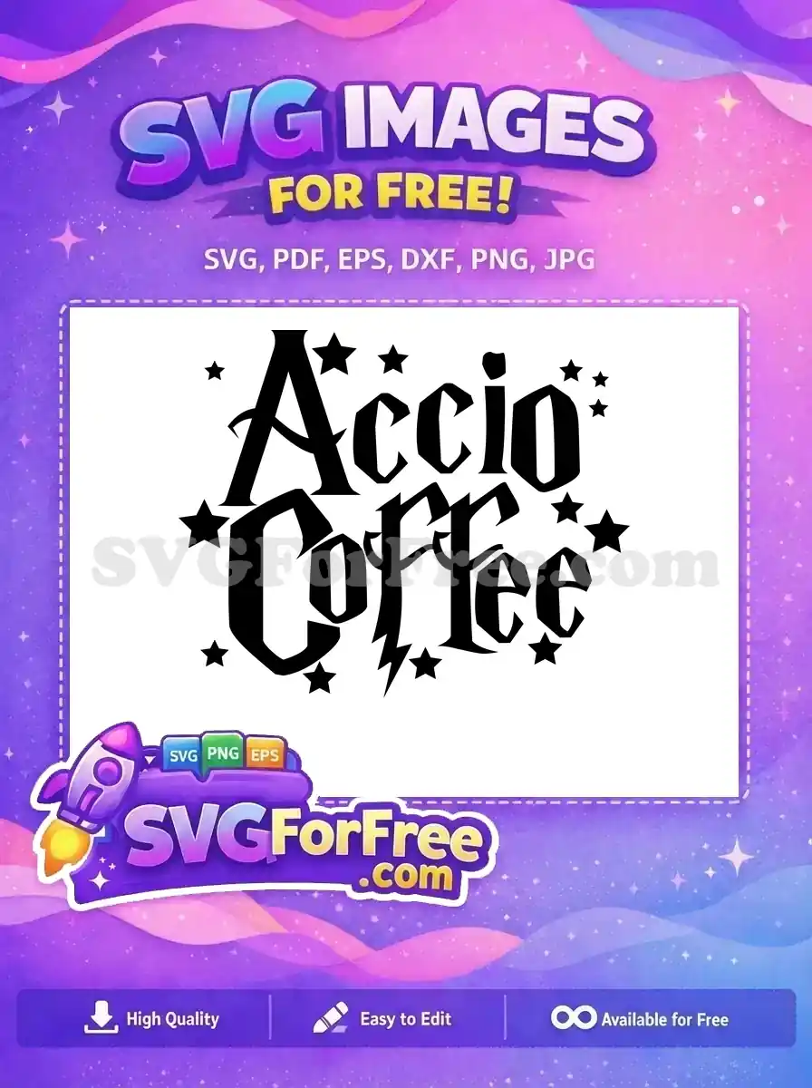 Free Accio Coffee Text Free Lightning Bolt Harry Potter Free SVG
